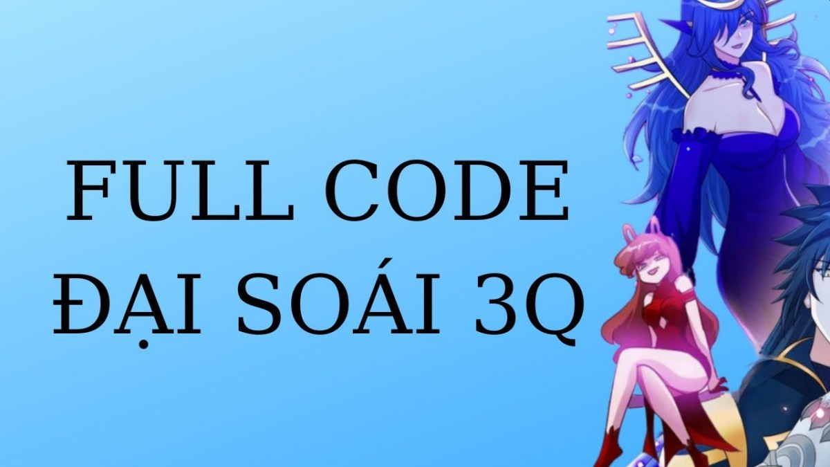 code-dai-soai-3q-moi-nhat